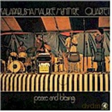 Kalaparusha Maurice McIntyre Quartet: Peace and Blessings [CD]