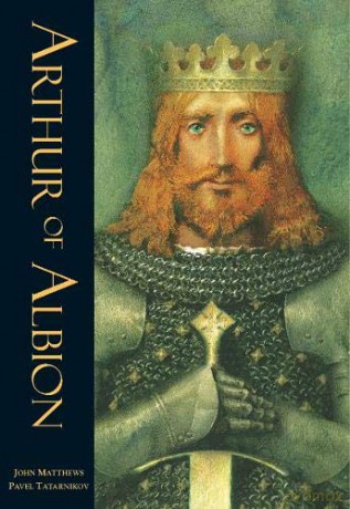 Arthur of Albion - John Matthews [KSIĄŻKA]