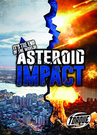 Asteroid Impact (It's the End of the World!) - Lisa Owings [KSIĄŻKA]