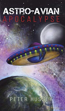 Astro-Avian Apocalypse - Peter Hussey [KSIĄŻKA]