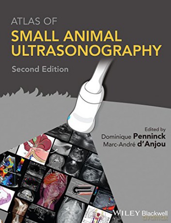 Atlas of Small Animal Ultrasonography - Dominique Penninck [KSIĄŻKA]