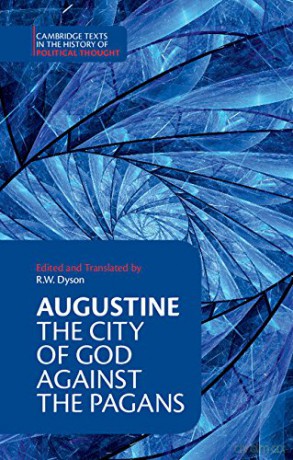 Augustine: The City of God against the Pagans (Cambridge Texts in the History of Political Thought) - Augustine [KSIĄŻKA]