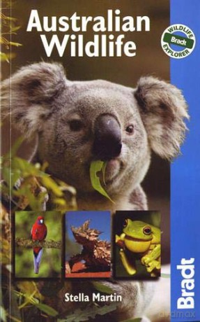 Australian Wildlife (Bradt Travel Guides (Wildlife Guides)) - Stella Martin [KSIĄŻKA]