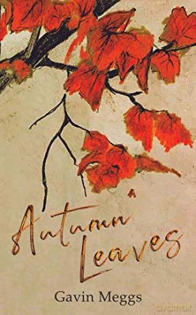 Autumn Leaves - Gavin Meggs [KSIĄŻKA]