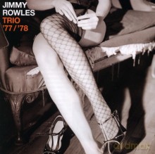 Jimmy Rowles: Trio ´77/´78 [CD]