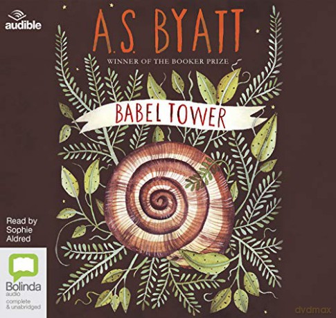 Babel Tower: 3 (Frederica Potter) - A.S. Byatt [KSIĄŻKA]