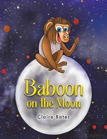 Baboon on the Moon - Claire Bates [KSIĄŻKA]