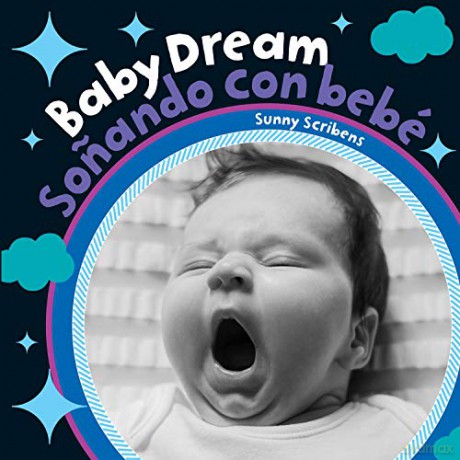 Baby Dream: 3 (Baby's Day) - Sunny Scribbins [KSIĄŻKA]
