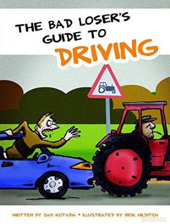 Bad Losers Guide to Driving - Sam Kotadia [KSIĄŻKA]