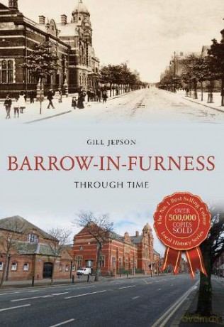Barrow-in-Furness Through Time - Gill Jepson [KSIĄŻKA]