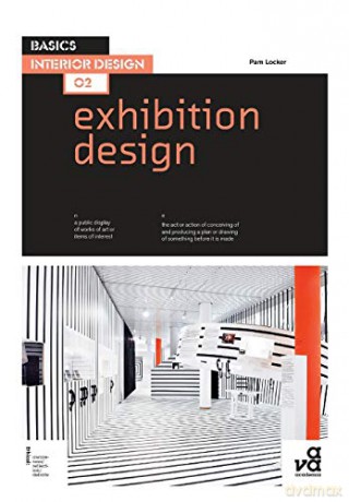 Basics Interior Design 02: Exhibition Design - Pam Locker [KSIĄŻKA]