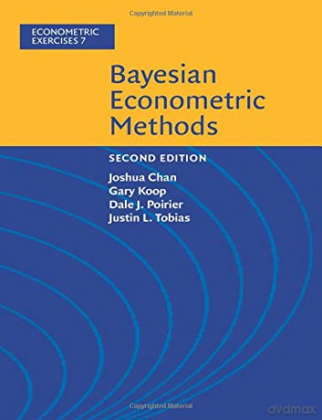 Bayesian Econometric Methods: 7 (Econometric Exercises, Series Number 7) - Joshua Chan [KSIĄŻKA]