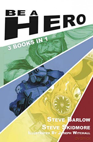 Be a Hero: 3 Books in 1 - Steve Barlow [KSIĄŻKA]