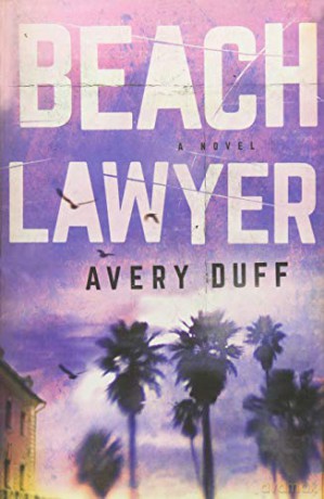 Beach Lawyer: 1 - Avery Duff [KSIĄŻKA]
