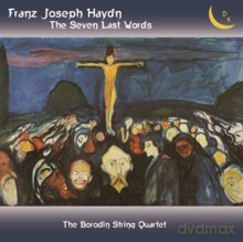 The Borodin String Quartet: Franz Joseph Haydn: The Seven Last Words of Christ [CD]