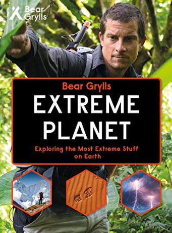 Bear Grylls Extreme Planet (Bear Grylls Books) - Bear Grylls [KSIĄŻKA]