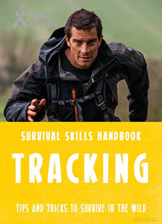 Bear Grylls Survival Skills: Tracking - Bear Grylls [KSIĄŻKA]