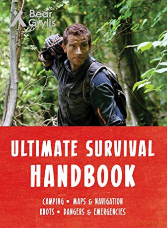 Bear Grylls Ultimate Survival Handbook - Bear Grylls [KSIĄŻKA]