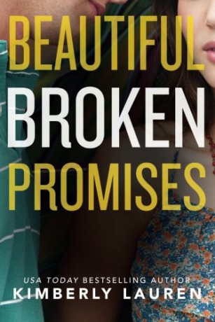 Beautiful Broken Promises: 3 - Kimberly Lauren [KSIĄŻKA]