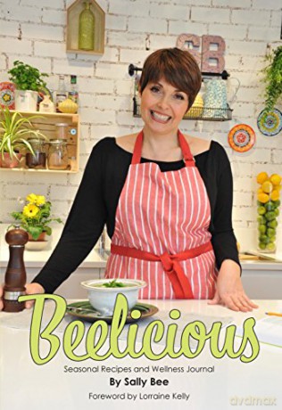 Beelicious: Seasonal Recipes and Wellness Journal 2017 - Sally Bee [KSIĄŻKA]
