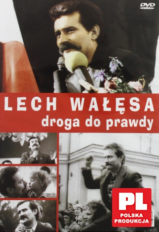 Lech Wałęsa. Droga do prawdy [DVD]