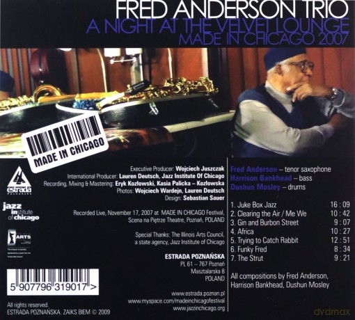 Fred Anderson Trio: A Night at the Velvet Lounge. Made In Chicago 2007 [CD]