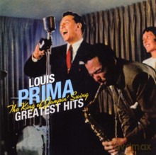 Louis Prima: The King of Jumping Swing - Greatest Hits [CD]