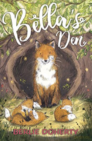 Bella's Den (4u2read) - Berlie Doherty [KSIĄŻKA]
