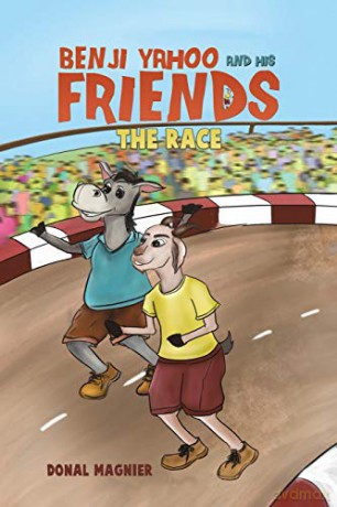 Benji Yahoo and His Friends: The Race - Donal Magnier [KSIĄŻKA]