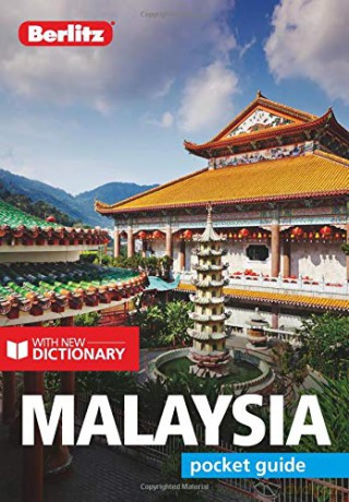 Berlitz Pocket Guide Malaysia (Travel Guide with Free eBook): (Travel Guide with Dictionary) (Berlitz Pocket Guides) - Insight Guides [KSIĄŻKA]