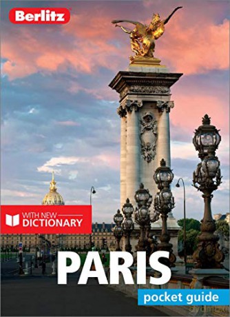 Berlitz Pocket Guide Paris (Travel Guide with Free eBook): (Travel Guide with Dictionary) (Berlitz Pocket Guides) - Berlitz [KSIĄŻKA]