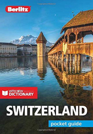 Berlitz Pocket Guide Switzerland (Travel Guide with Free Dictionary) - Berlitz [KSIĄŻKA]