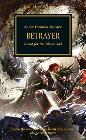 Betrayer: 24 (Horus Heresy) - Aaron Dembski-Bowden [KSIĄŻKA]