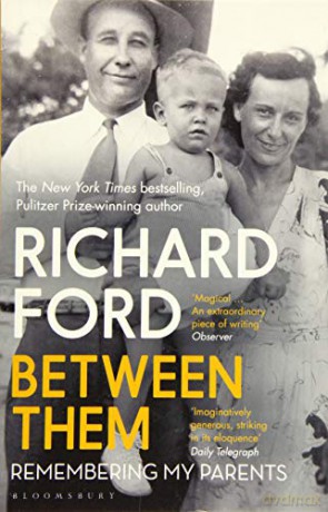 Between Them - Richard Ford [KSIĄŻKA]
