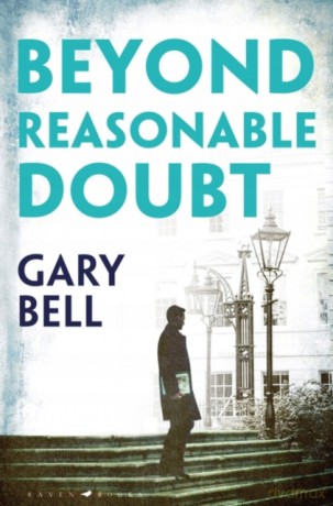 Beyond Reasonable Doubt: Elliot Rook, QC: Book 1 [KSIĄŻKA]