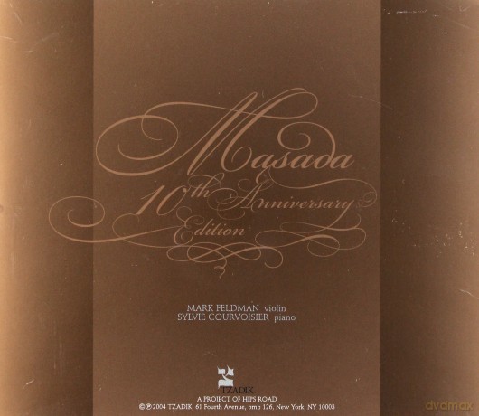 Masada Recital: Mark Feldman, Sylvie Courvoisier: Masada Anniversary Edition Vol. 4 [CD]