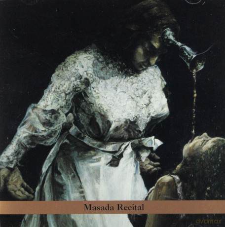 Masada Recital: Mark Feldman, Sylvie Courvoisier: Masada Anniversary Edition Vol. 4 [CD]