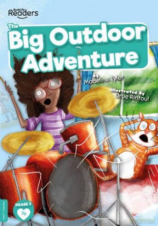 Big Outdoor Adventure (BookLife Readers) - Madeline Tyler [KSIĄŻKA]