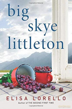 Big Skye Littleton - Elisa Lorello [KSIĄŻKA]