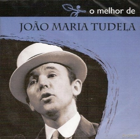 Joao Maria Tudela: O Melhor De Joao Maria Tudela [CD]