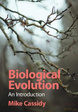 Biological Evolution: An Introduction (Studies in Biology) - Mike Cassidy [KSIĄŻKA]