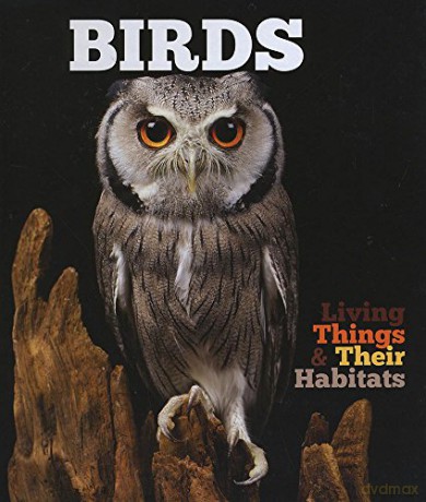 Birds (Living Things and Their Habitats) - Grace Jones [KSIĄŻKA]