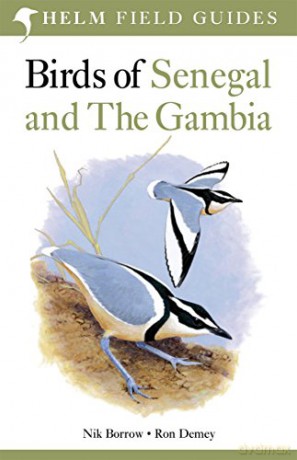 Birds of Senegal and The Gambia (Helm Field Guides) - Nik Borrow, Ron Demey [KSIĄŻKA]