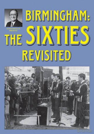 Birmingham: The Sixties Revisited - Alton Douglas [KSIĄŻKA]