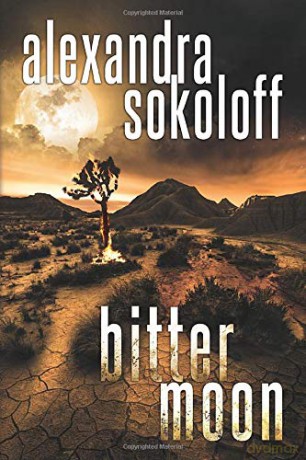 Bitter Moon: 4 (The Huntress/FBI Thrillers) - Alexandra Sokoloff [KSIĄŻKA]