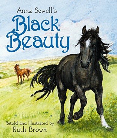 Black Beauty (Picture Book): 1 - Anna Sewell [KSIĄŻKA]
