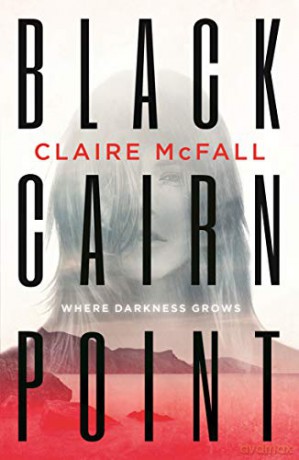 Black Cairn Point: Winner of the Scottish Teenage Book Prize 2017 - Claire McFall [KSIĄŻKA]