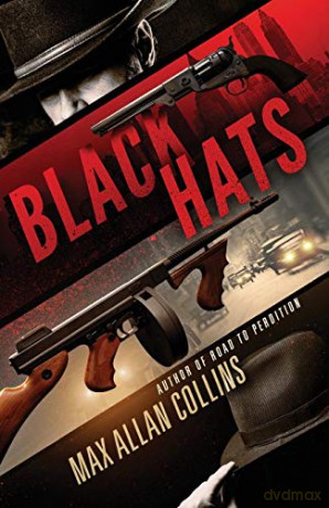 Black Hats - Max Allan Collins [KSIĄŻKA]