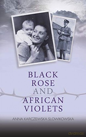 Black Rose and African Violets - Anna Karczewska Slowikowska [KSIĄŻKA]