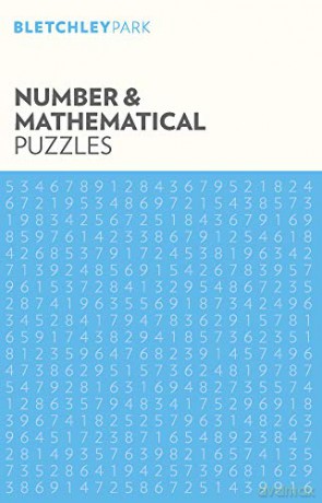 Bletchley Park Number and Mathematical Puzzles (Bletchley Park Puzzles) [KSIĄŻKA]